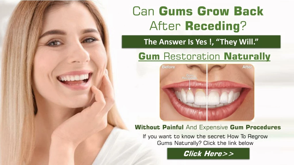 can gums grow back after receding