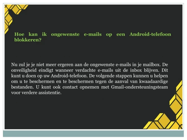 Hoe kan ik ongewenste e-mails op een Android-telefoon blokkeren?