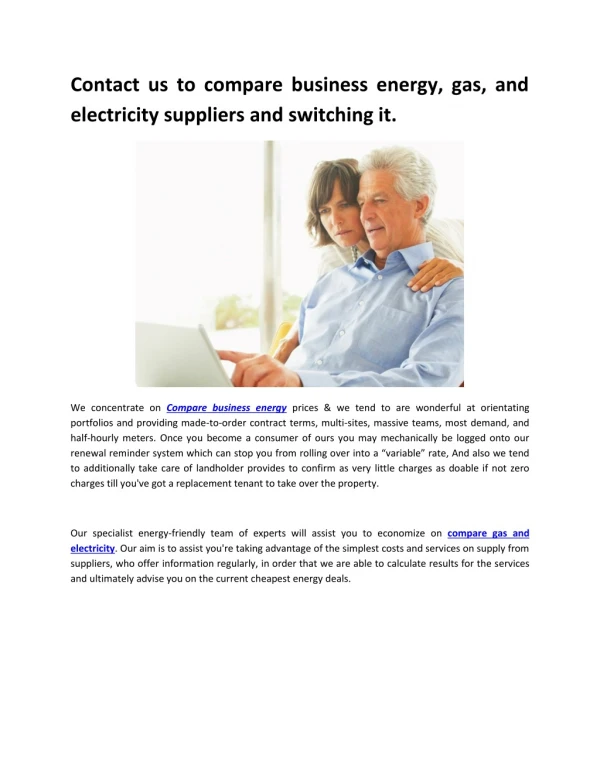 Contact us to compare business energy, gas, and electricity suppliers and switching it.