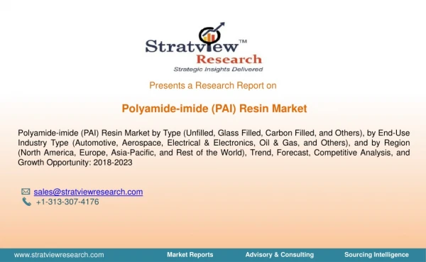 Polyamide-imide (PAI) Resin Market | Trends & Forecast | 2018-2023