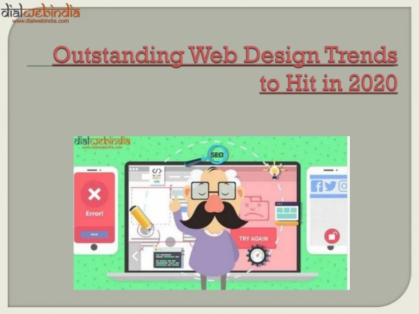 Outstanding Web Design Trends to Hit in 2020