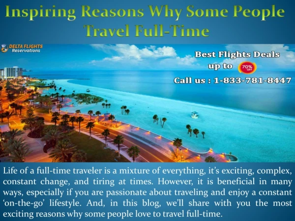 Inspiring Reasons Why Some People Travel Full-Time