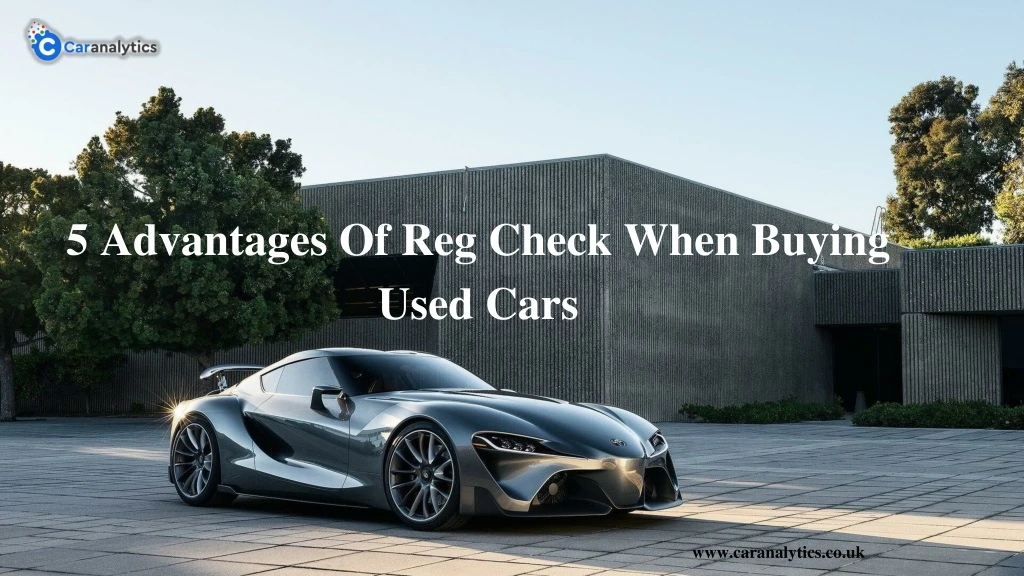 5 advantages of reg check when buying used cars
