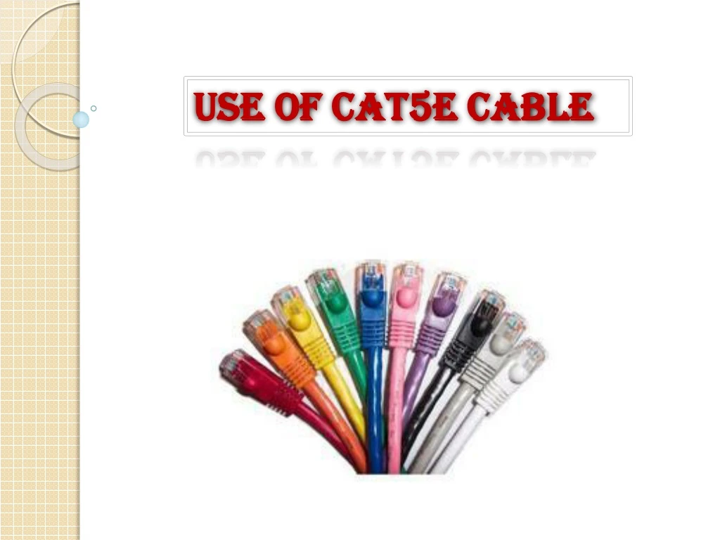 use of cat5e cable