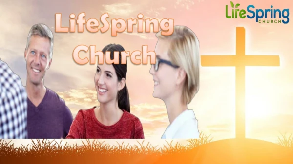 Life Church Norman - LifeSpring Church