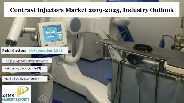 Contrast Injectors Market 2019 2025, Industry Outlook