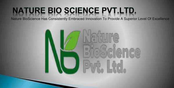 Nature Bio Science - Enzymes Manufacturers in India