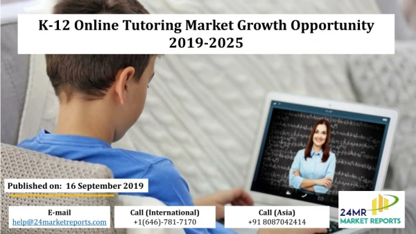 K-12 Online Tutoring Market Growth Opportunity 2019-2025