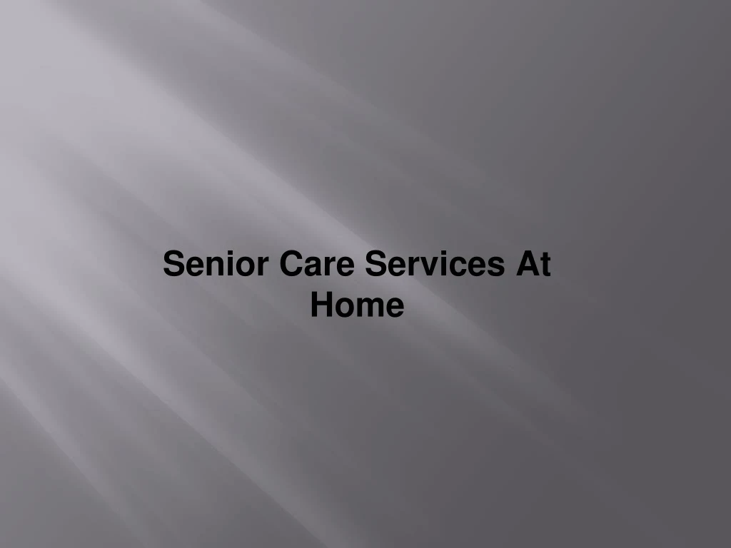 senior care services at home