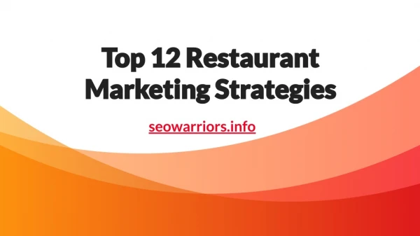 Restaurant Marketing Strategies | SEOWarriors