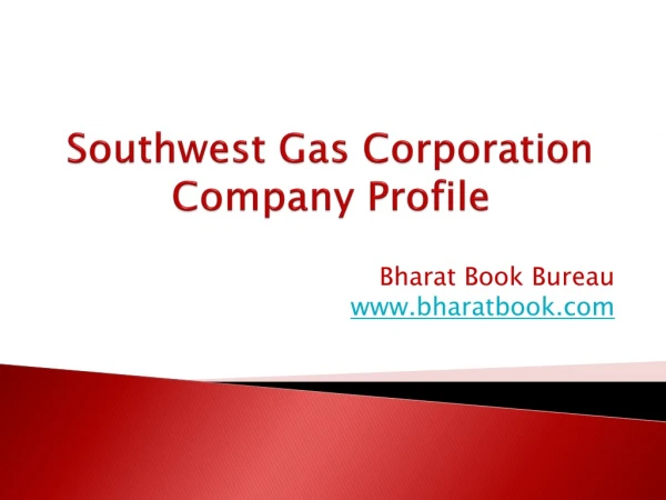Southwest Gas Corporation Company Profile