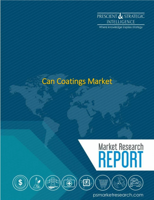 Can Coatings Market Highlights The Competitive Scenario Of The Market, Major Competitors And Benchmarking