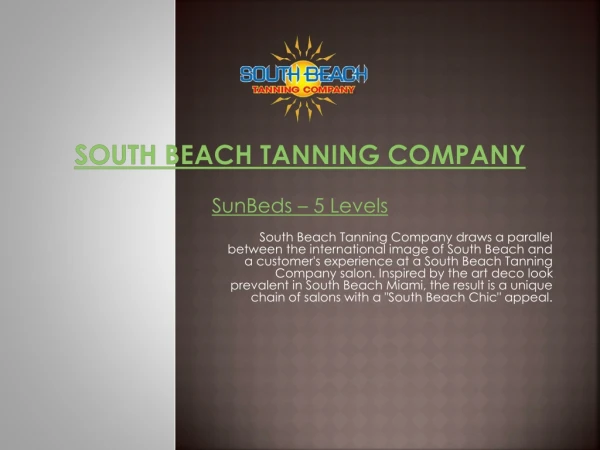 SunBeds - The Equipment that is Right for You