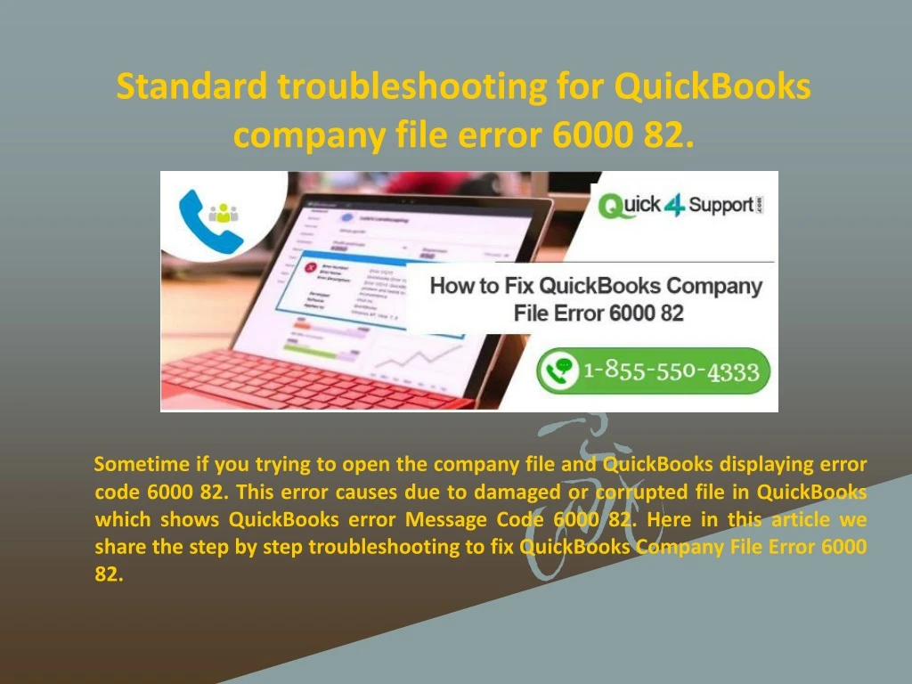 standard troubleshooting for quickbooks company file error 6000 82