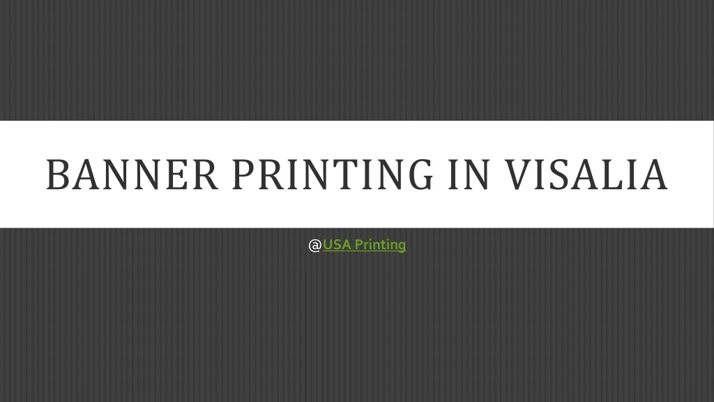 banner printing in visalia