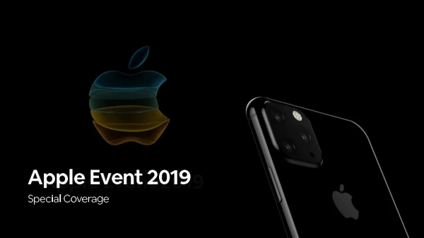 Apple Event 2019 - Special Coverage
