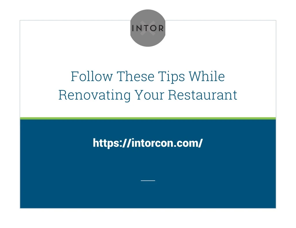 follow these tips while renovating your restaurant