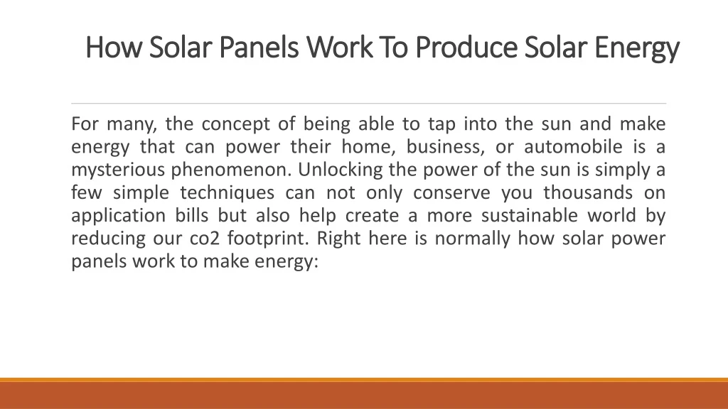 how solar panels work to produce solar energy