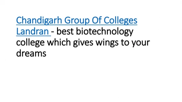 CGC Landran - best biotechnology college which gives wings to your dreams
