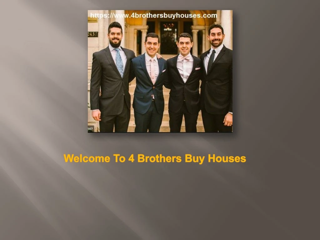 welcome to 4 brothers buy h ouses