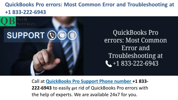 QuickBooks Pro errors: Most Common Error and Troubleshooting at 1 833-222-6943