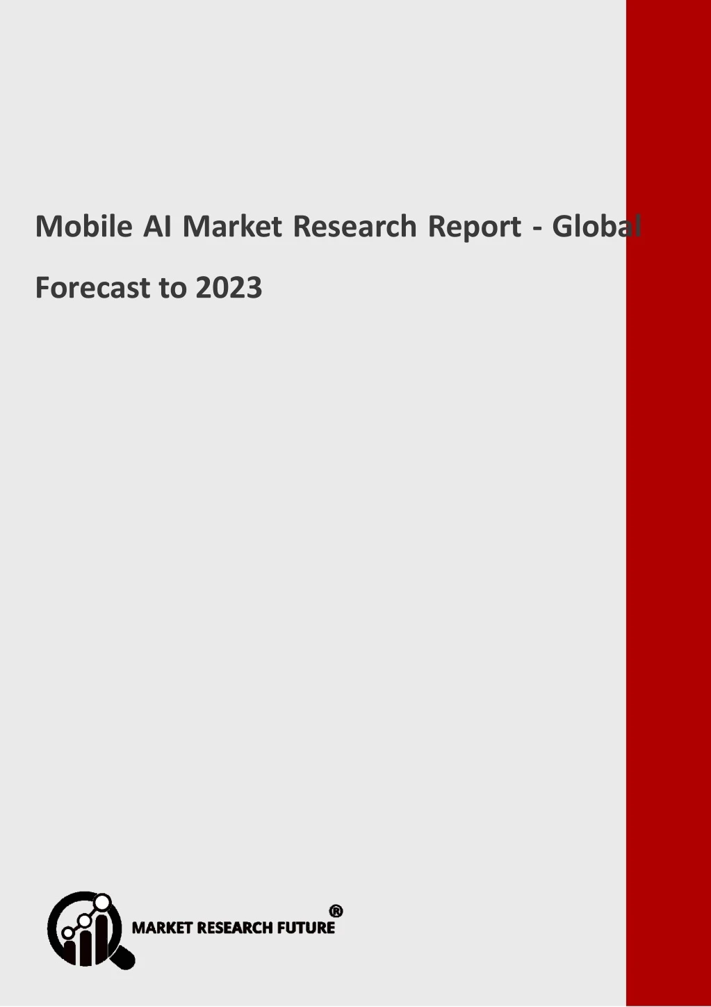 mobile ai market research report global forecast