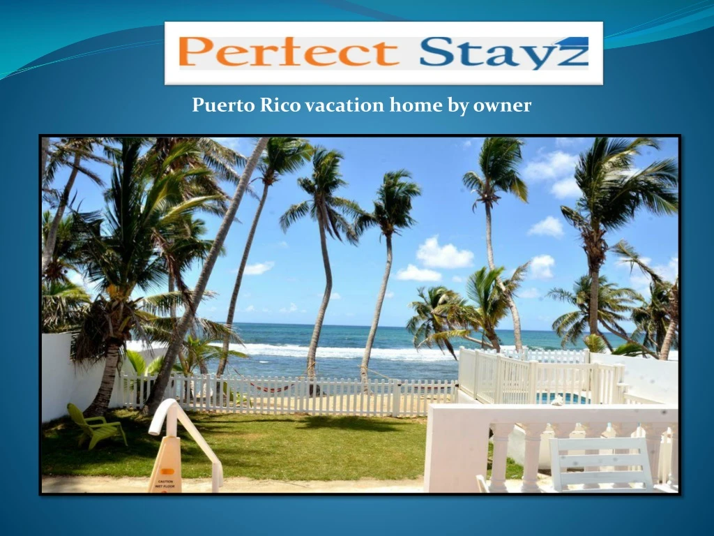 puerto rico vacation home by owner