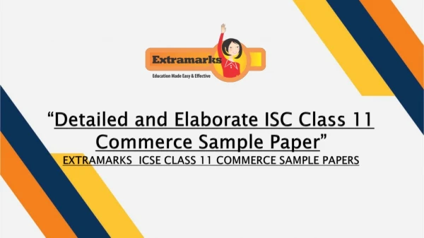 Detailed and Elaborate ISC Class 11 Commerce Sample Paper