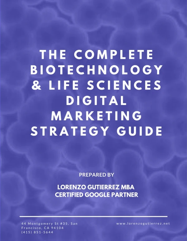 Life Sciences & Biotechnology Digital Marketing Strategies