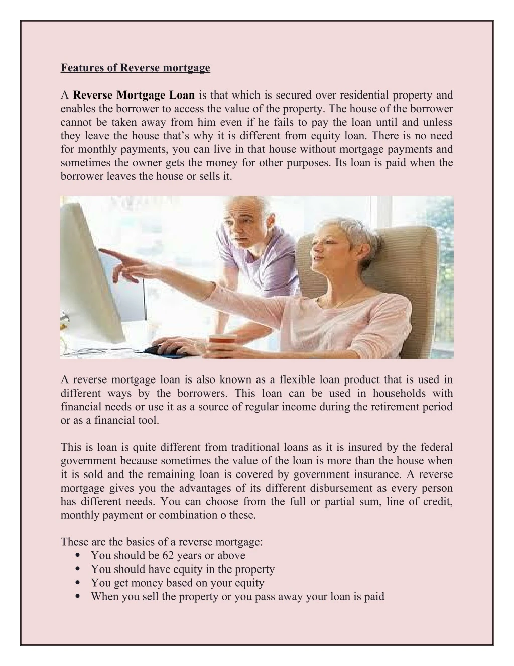 features of reverse mortgage a reverse mortgage
