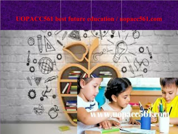 UOPACC561 best future education / uopacc561.com