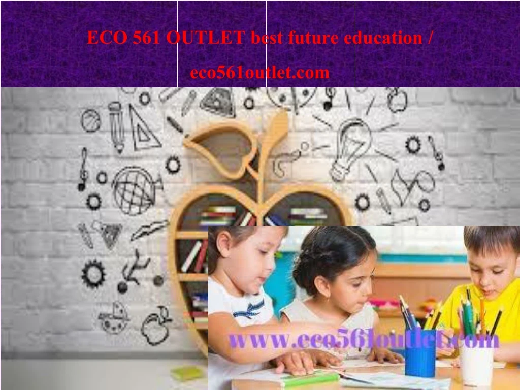 eco 561 outlet best future education eco561outlet com