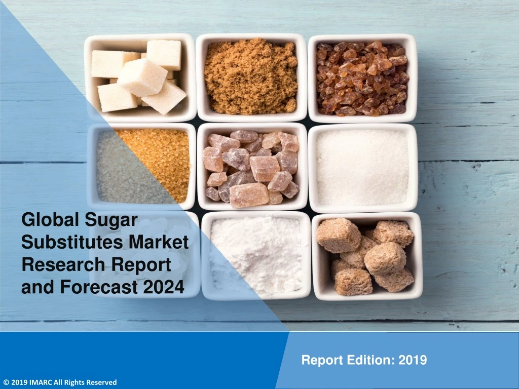 global sugar substitutes market research report