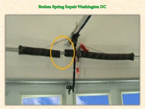 Broken Spring Repair Washington DC