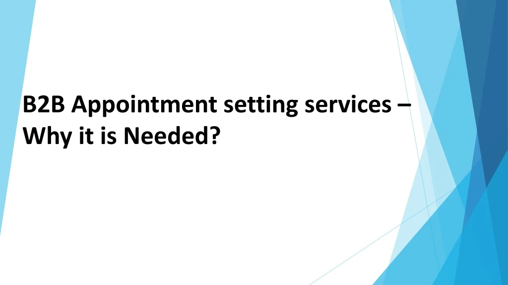 b2b appointment setting services why it is needed