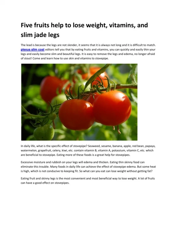 Five fruits to help lose weight, vitamins to eat slim jade legs - Question and Answer on Slims supplement
