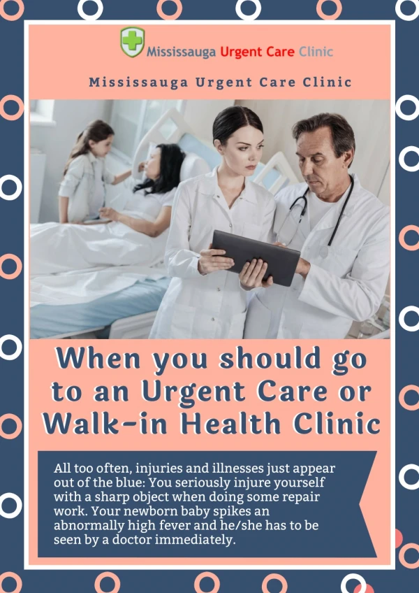 Learn The Things When you should go to an Urgent Care or Walk-in Health Clinic