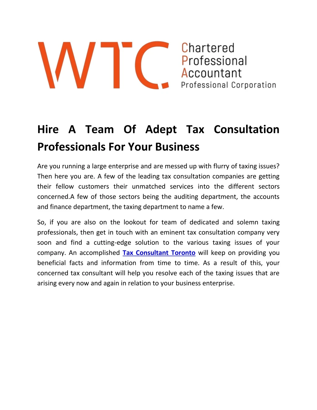 hire a team of adept tax consultation