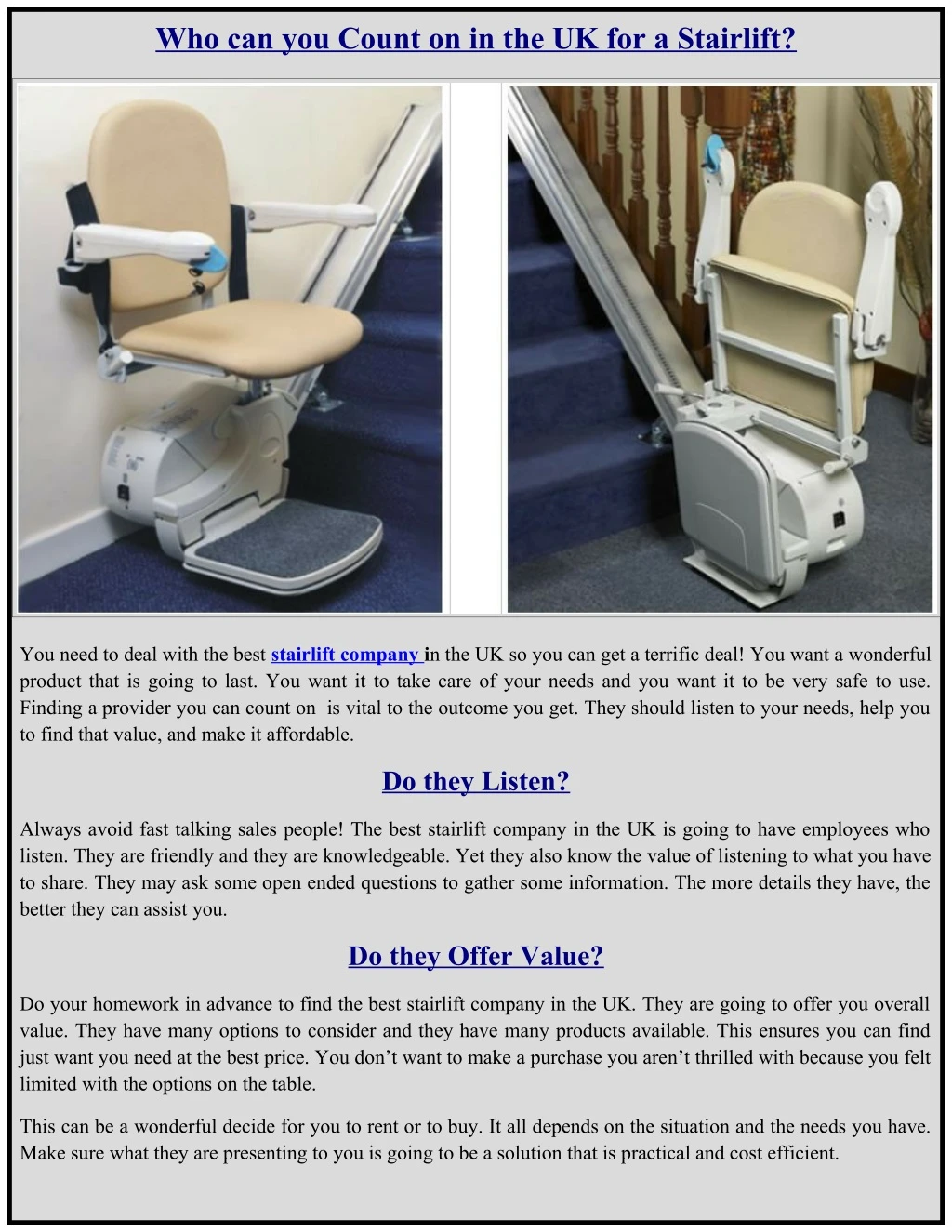 who can you count on in the uk for a stairlift