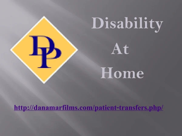 Disability At Home - danamarfilms.com