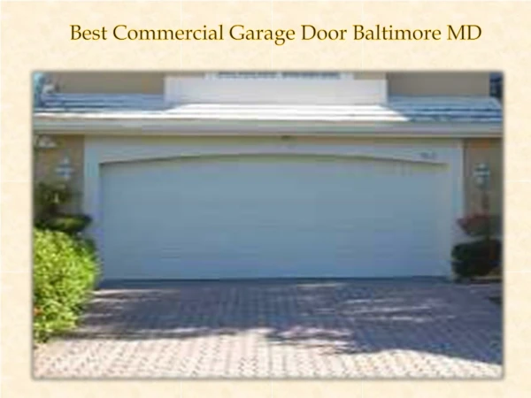 Best Commercial Garage Door Baltimore MD