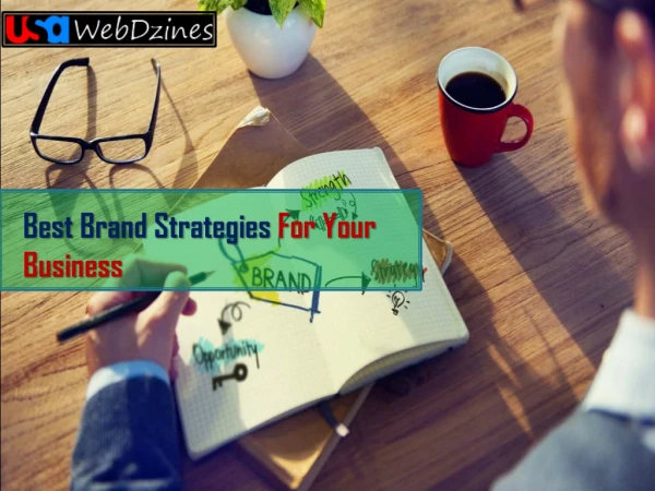 Best Brand Strategies For Your Business