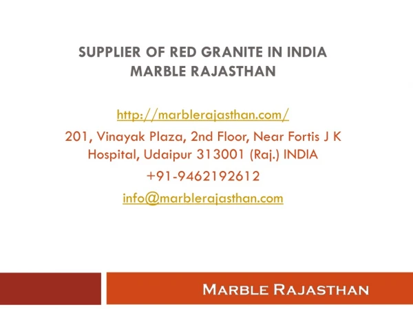 Supplier of Red Granite in India Marble Rajasthan