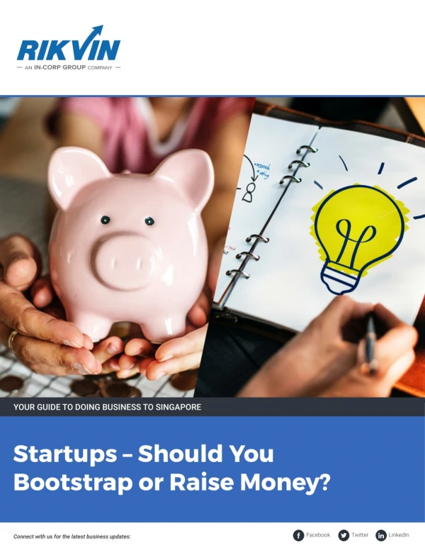 Startups – Should You Bootstrap or Raise Money?