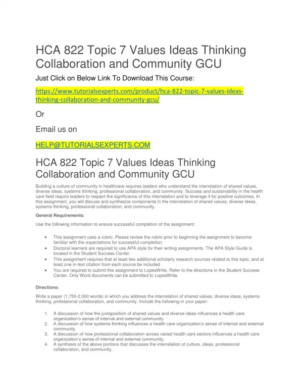 HCA 822 Topic 7 Values Ideas Thinking Collaboration and Community GCU