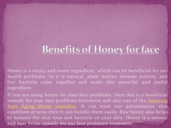 Benefits of Honey on Face | Skin Benefits of Organic Honey