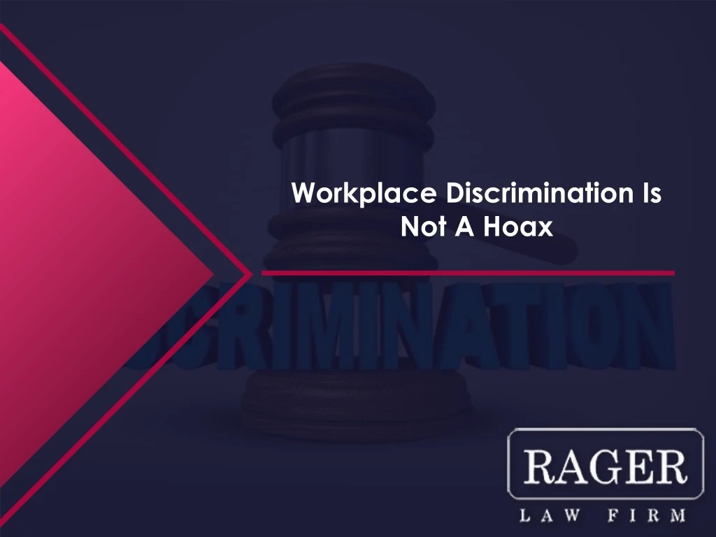 workplace discrimination is not a hoax