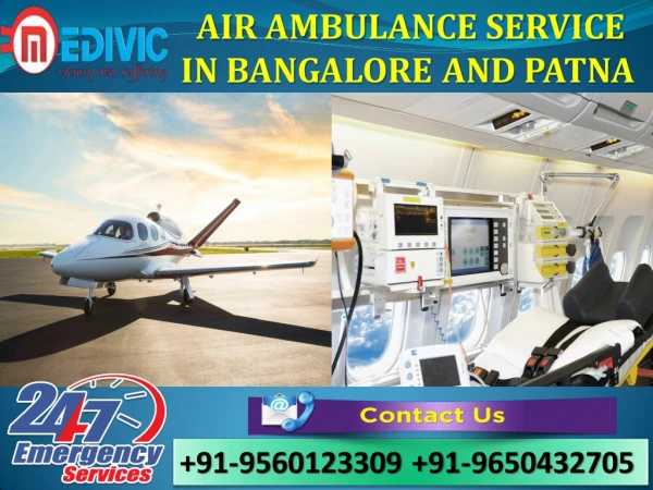 Use Trouble-Free Hi-tech Air Ambulance Service in Bangalore by Medivic