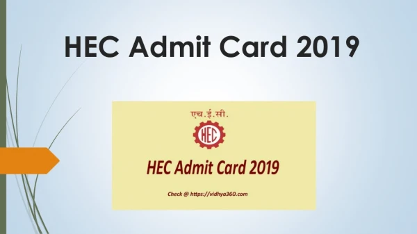 HEC Admit Card 2019: Download Electrician, Machinist Posts Hall Ticket