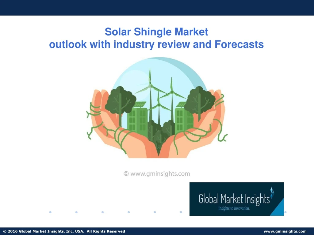 solar shingle market outlook with industry review